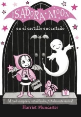 ISADORA MOON EN EL CASTILLO ENCANTADO #3