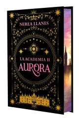 LA ACADEMIA 2. AURORA