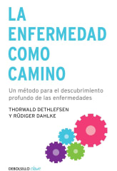 LA ENFERMEDAD COMO CAMINO