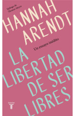 LA LIBERTAD DE SER LIBRES