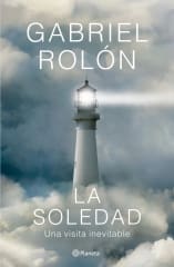 LA SOLEDAD. UNA VISITA INEVITABLE