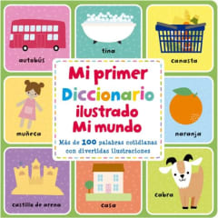 MI PRIMER DICCIONARIO ILUSTRADO. MI MUNDO