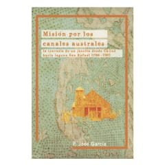 MISIÓN POR LOS CANALES AUSTRALES