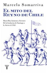 EL MITO DEL REYNO DE CHILE