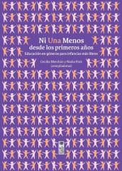 NI UNA MENOS DESDE LOS PRIMEROS AÑOS. EDUCACION DE GENERO PARA INFANCIAS MÁS LIBRES