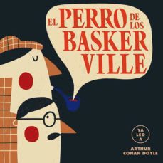 YA LEO A EL PERRO DE LOS BASKERVILLE