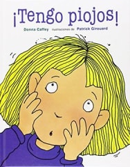 ¡TENGO PIOJOS!