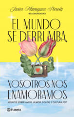 EL MUNDO SE DERRUMBA, NOSOTROS NOS ENAMORAMOS