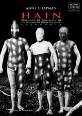 HAIN.  CEREMONIA DE INICIACIÓN DE LOS SELK'NAM DE TIERRA DEL FUEGO