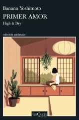 PRIMER AMOR: HIGH & DRY