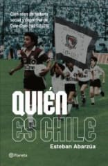 QUIÉN ES CHILE