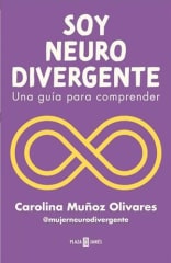 SOY NEURODIVERGENTE. UNA GUÍA PARA COMPRENDER