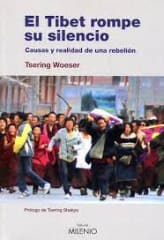 EL TIBET ROMPE SU SILENCIO CAUSAS Y REALIDAD DE UNA REBELIÓN 