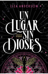 UN LUGAR SIN DIOSES (ORDEN DE ARCHEON 1)