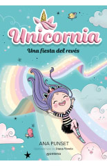 UNICORNIA 2. UNA FIESTA DEL REVÉS.