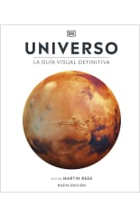 UNIVERSO. LA GUÍA VISUAL DEFINITIVA