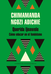 QUERIDA IJEAWELWE. COMO EDUCAR EN EL FEMINISMO