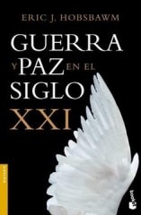 GUERRA Y PAZ EN EL S. XXI