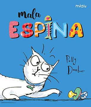 MALA ESPINA1