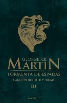 TORMENTA DE ESPADAS (Cancion De Hielo Y Fuego #3) 1