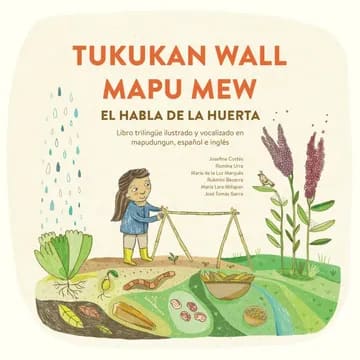 TUKUKAN WALL MAPU MEW. EL HABLA DE LA HUERTA1