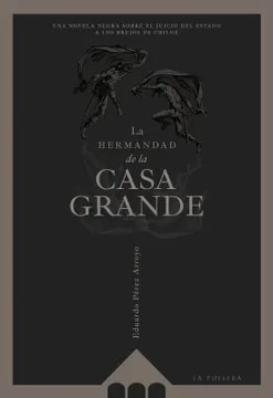 LA HERMANDAD DE LA CASA GRANDE 1