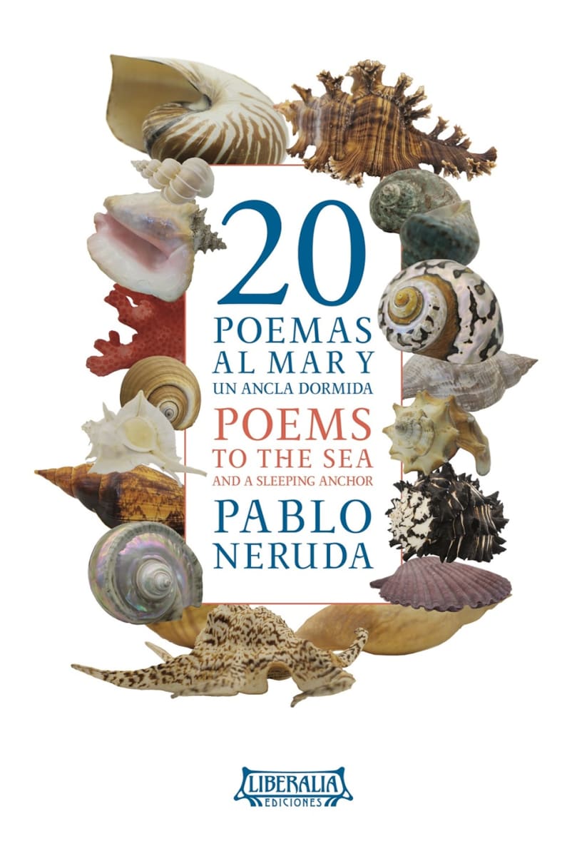 VEINTE POEMAS AL MAR Y UN ANCLA DORMIDA (BILINGÜE)1