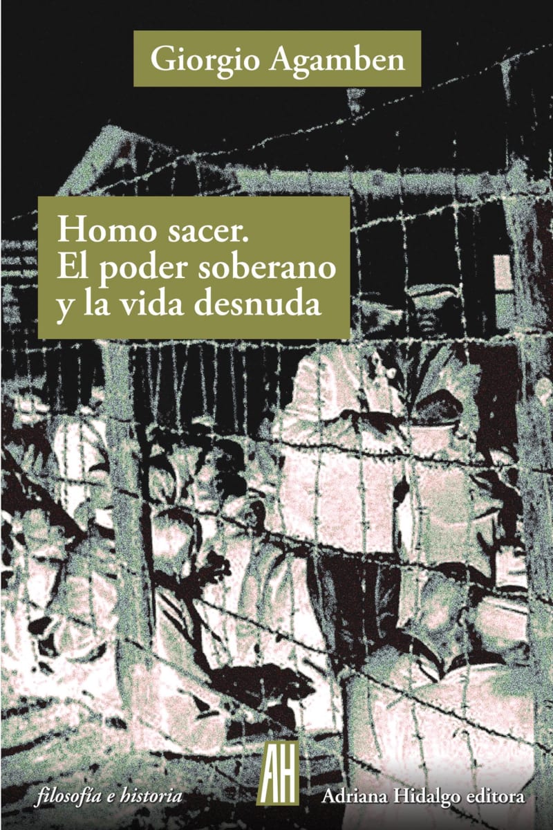 HOMO SACER. EL PODER SOBERANO Y LA VIDA DESNUDA1