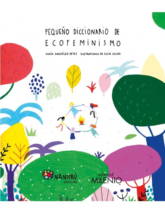 PEQUEÑO DICCIONARIO DE ECOFEMINISMO1