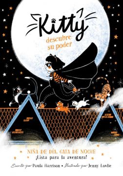 KITTY 1. DESCUBRE SU PODER1