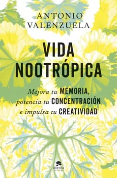VIDA NOOTRÓPICA1