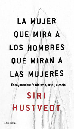 LA MUJER QUE MIRA A LOS HOMBRES QUE MIRAN A LAS MUJERES 1
