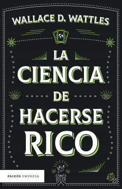 LA CIENCIA DE HACERSE RICO1