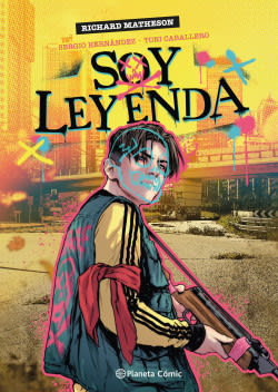 SOY LEYENDA (NOVELA GRÁFICA)1