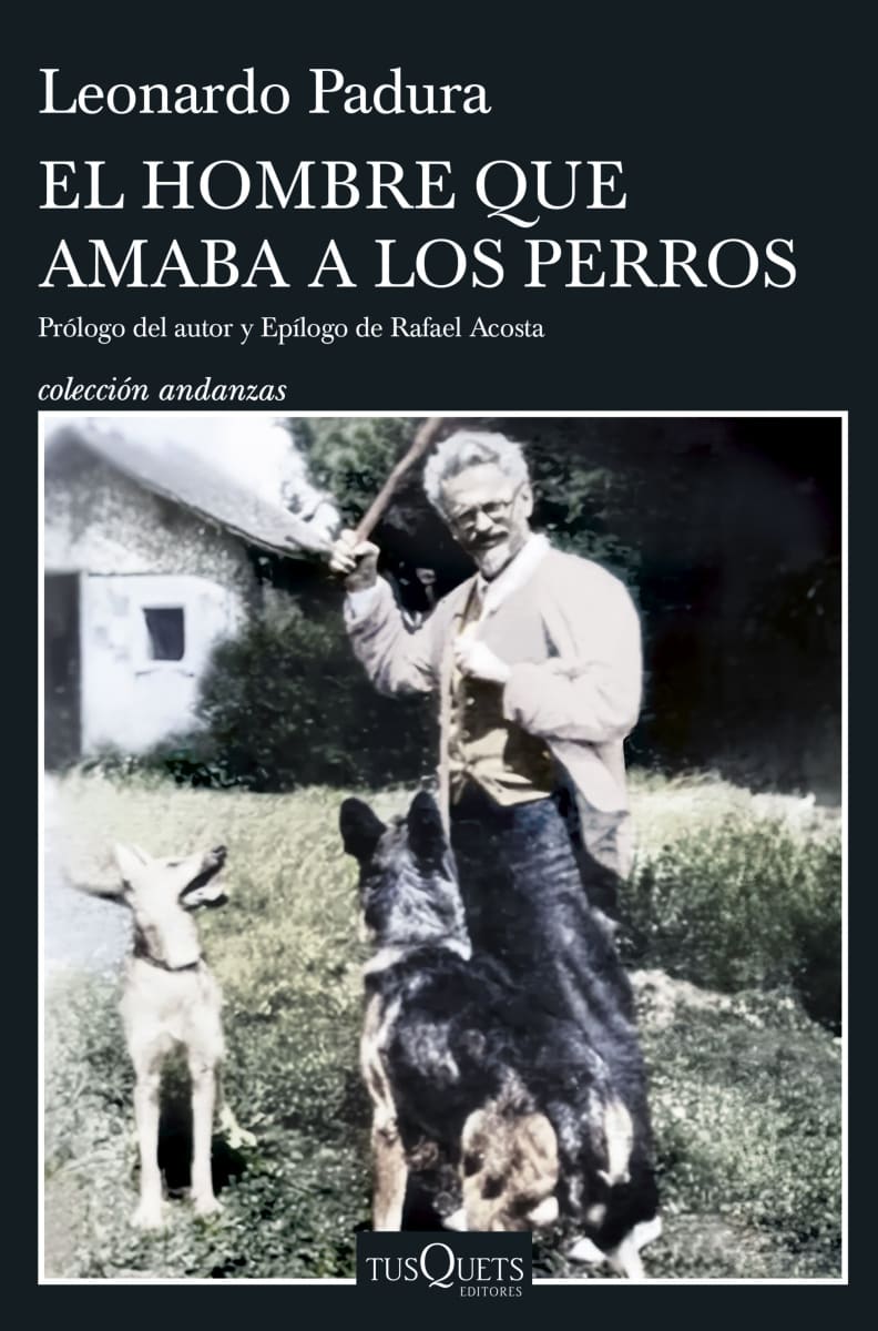 EL HOMBRE QUE AMABA A LOS PERROS (ED. 15 ANIVERSARIO)1