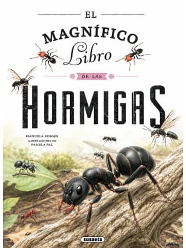 EL MAGNÍFICO LIBRO DE LAS HORMIGAS1