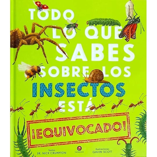 TODO LO QUE SABES DE INSECTOS ESTÁ EQUIVOCADO1
