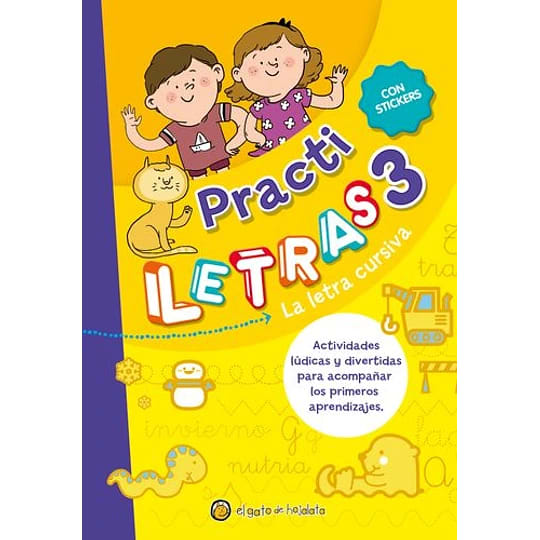 PRACTILETRAS 3. LA LETRA CURSIVA1