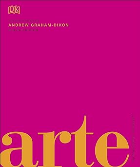 ARTE. LA HISTORIA VISUAL DEFINITIVA5