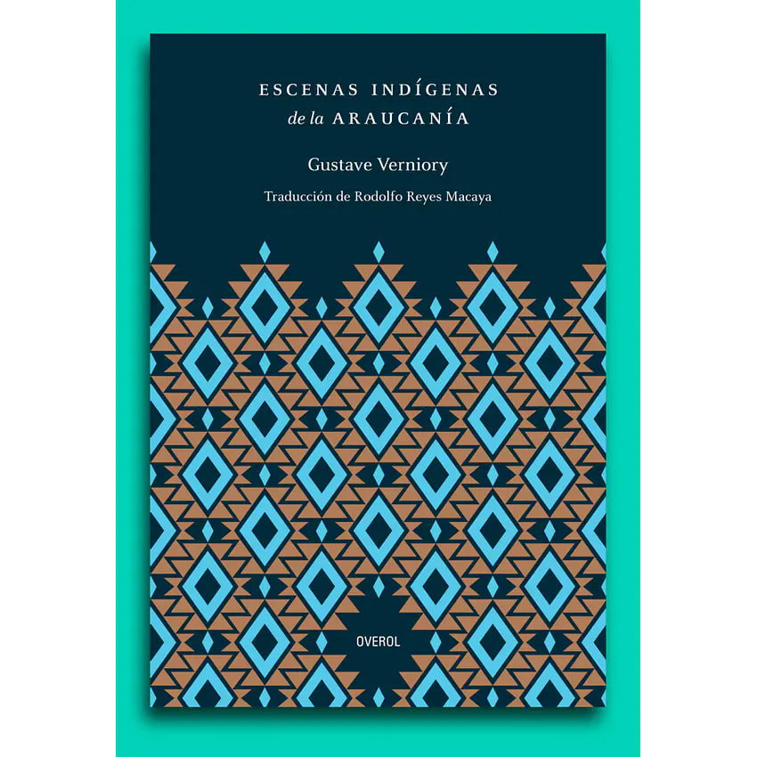 ESCENAS INDÍGENAS DE LA ARAUCANÍA1
