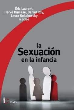 LA SEXUACIÓN EN LA INFANCIA1