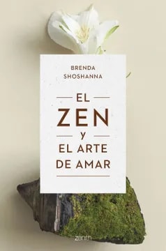 EL ZEN Y EL ARTE DE AMAR1