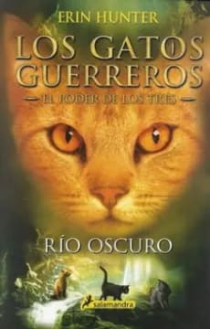 GATOS G. EL PODER DE LOS TRES 2: RIO OSCURO1