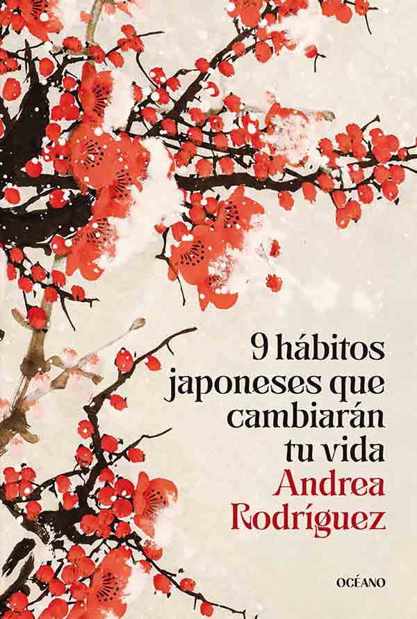 9 HÁBITOS JAPONESES QUE CAMBIARÁN TU VIDA1