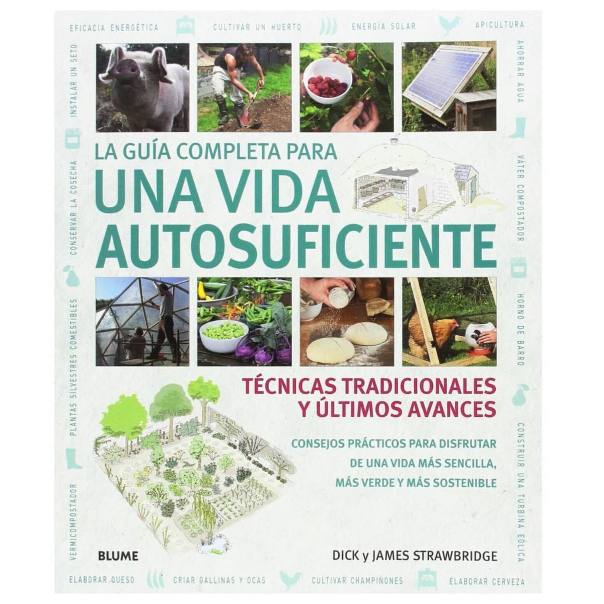 LA GUÍA COMPLETA PARA UNA VIDA AUTOSUFICIENTE 1