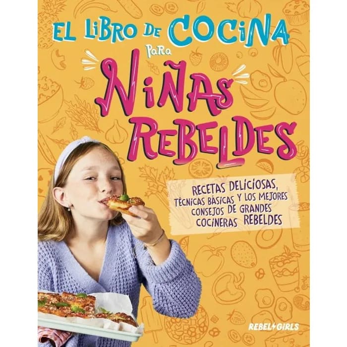 EL LIBRO DE COCINA PARA NIÑAS REBELDES1