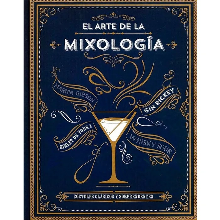 EL ARTE DE LA MIXOLOGÍA1