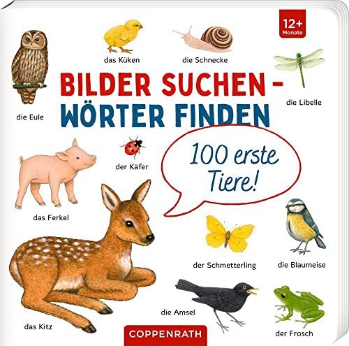 BILDER SUCHEN WÖRTER FINDEN: 100 ERSTE TIERE1