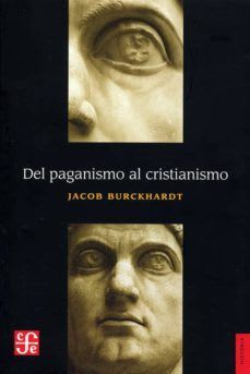 DEL PAGANISMO AL CRISTIANISMO1