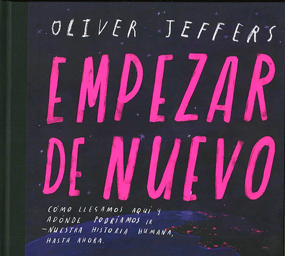 EMPEZAR DE NUEVO - OLIVER JEFFERS - FCE C1